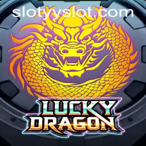 LuckyDragon and YYslot: A Comprehensive Guide