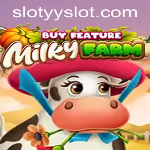 Explore the Exciting World of MilkyFarmBuyFeature in YYslot